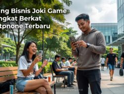Peluang Bisnis Joki Game Meningkat Berkat Smartphone Terbaru