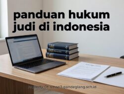 Panduan Hukum Judi di Indonesia: Langkah Demi Langkah