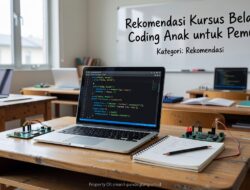 Rekomendasi Kursus Belajar Coding Anak untuk Pemula