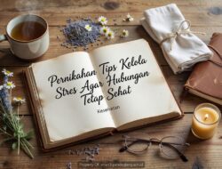 Pernikahan Tips Kelola Stres Agar Hubungan Tetap Sehat
